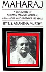 Maharaj: A Biography of Shriman Tapasviji Maharaj