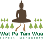 Wat Pa Tam Wua Forest Monastery Vipassana Meditation