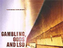Gambling, Gods and LSD